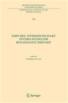 Stephe Clucas, Stephen Clucas - John Dee: Interdisciplinary Studies in English Renaissance Thought