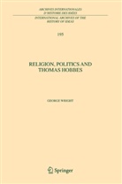 George Wright - Religion, Politics and Thomas Hobbes