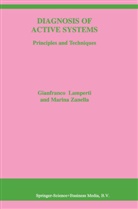 Lamperti, G Lamperti, G. Lamperti, Gianfranco Lamperti, Marina Zanella - Diagnosis of Active Systems