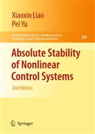 Xiaoxi Liao, Xiaoxin Liao, Pei Yu - Absolute Stability of Nonlinear Control Systems