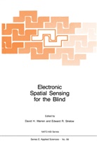 H Warren, D H Warren, R Strelow, R Strelow, Edward R. Strelow, D. H. Warren... - Electronic Spatial Sensing for the Blind