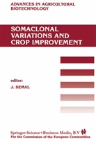 Semal, J Semal, J. Semal, Jean Semal - Somaclonal Variations and Crop Improvement