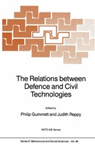 Phili Gummett, Philip Gummett, Reppy, Reppy, Judith Reppy - The Relations between Defence and Civil Technologies