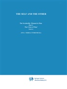 Anna-Teres Tymieniecka, Anna-Teresa Tymieniecka, A-T. Tymieniecka - The Self and The Other