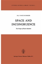 J V Buroker, J. V. Buroker, J.V. Buroker, Jill (Vance) Buroker, Jill V. Buroker, Jill Vance Buroker - Space and Incongruence