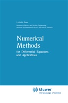 Liviu Gr Ixaru, Liviu Gr. Ixaru, A. Bialynicki-Birulda, M. Hazewinkel, J. Kurzweil, L. Leindler... - Numerical Methods for Differential Equations and Applications
