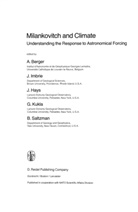 A. Berger, A. L. Berger, A.L. Berger, J. Hays, J Hays et al, Imbrie... - Milankovitch and Climate