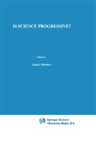 I Niiniluoto, I. Niiniluoto, Ilkka Niiniluoto - Is Science Progressive?
