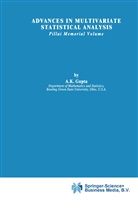 A. K. Gupta, Arjun K. Gupta, Arju K Gupta, Arjun K Gupta - Advances in Multivariate Statistical Analysis
