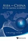 Yin-wong Cheung, Yin-Wong Cheung &amp; Guonan Ma, Yin-wong Cheung, Guonan Ma - CHINA AND ASIA IN THE GLOBAL ECONOMY