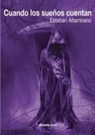 Esteban Altamirano - Cuando Los Suenos Cuentan
