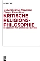 Wilhel Schmidt-Biggemann, Wilhelm Schmidt-Biggemann, Tamer, Tamer, Georges Tamer - Kritische Religionsphilosophie