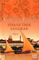 Nicole C Vosseler, Nicole C. Vosseler - Sterne über Sansibar