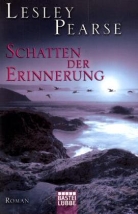Lesley Pearse - Schatten der Erinnerung
