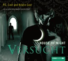 Kristin Cast, P Cast, P C Cast, P. C. Cast, P.C. Cast, Marie Bierstedt - House of Night - Versucht, 5 Audio-CDs (Audio book)