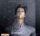 Karl Olsberg, Patrick Mölleken - Rafael 2.0, 4 Audio-CDs (Audio book)