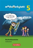 Bärbel Barzel, Stephan Hußmann, Timo Leuders, Susanne Prediger, Christian Nusch, Bärbel Barzel... - Mathewerkstatt - Rechenbausteine: Mathewerkstatt - Mittlerer Schulabschluss - Allgemeine Ausgabe - 5. Schuljahr
