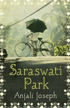 Anjali Joseph, Joseph Anjali - Saraswati Park