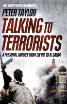 Peter Taylor - Talking to Terrorists