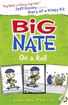 Lincoln Peirce, Peirce Lincoln - Big Nate on a Roll