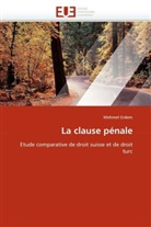 Mehmet Erdem, Erdem-M - La clause penale