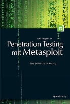 Tamara von Butlar, Frank Neugebauer - Penetration Testing mit Metasploit