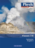 Ud Backhaus, Udo Backhaus, Ger Boysen, Gerd Boysen, Stefan Burzin, Stefan u a Burzin... - Physik plus, Gymnasium, Ausgabe A: Physik plus - Gymnasium - Ausgabe A - 7./8. Schuljahr