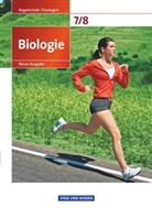 Ekhar Bruns, Ekhard Bruns, Juli Budde, Julia Budde, Ekhard Bruns, Engelhardt Göbel... - Biologie, Regelschule Thüringen, Neue Ausgabe: Biologie - Ausgabe Volk und Wissen - Regelschule Thüringen - Neue Ausgabe - 7./8. Schuljahr