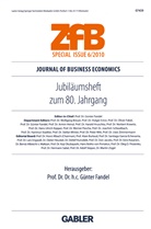 Günter Fandel - Zeitschrift für Betriebswirtschaft (ZfB ), Special Issue - 6/2010: Jubiläumsheft zum 80. Jahrgang