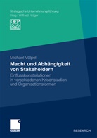 Michael Völpel - Macht und Abhängigkeit von Stakeholdern