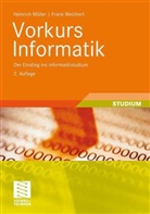 Heinrich Müller, Frank Weichert - Vorkurs Informatik