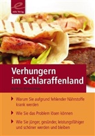 Andreas Hammering - Verhungern im  Schlaraffenland