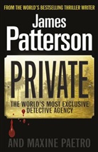Paetro, Maxine Paetro, Patterso, James Patterson - Private