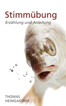 Thomas Heimgartner - Stimmübung