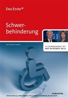 Heinfried Tintner - Schwerbehinderung