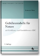 Helmut Drummen, Guido Perau, Harald Wudy - Gebührentabelle für Notare