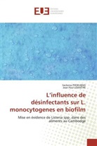 Collectif, Jean P. Lemaitre, Jean Paul LEMAÎTRE, Sackon PHOEURNG, Sackona PHOEURNG - L influence de desinfectants sur
