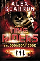 Alex Scarrow, Scarrow Alex - The Doomsday Code