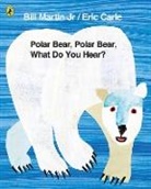 Eric Carle, Bill Martin Jr, Mr Bill Martin Jr, Eric Carle - Polar Bear, Polar Bear, what do you Hear?
