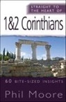 Mr Phil Moore, Phil Moore - Straight to the Heart of 1 & 2 Corinthians