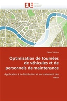 Fabien Tricoire, Tricoire-F - Optimisation de tournees de