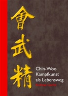 Andreas Liechti - Chin-Woo - Kampfkunst als Lebensweg