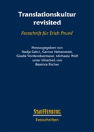 Nadja Grbic, Gernot Hebenstreit, Gisella Vorderobermeier, Michaela Wolf - Translationskultur revisited
