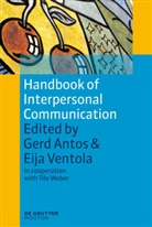 Ger Antos, Gerd Antos, Ventola, Ventola, Eija Ventola - Handbook of Interpersonal Communication