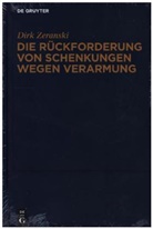 Dirk Zeranski, Dirk (Prof. Dr.) Zeranski - Die Rückforderung von Schenkungen wegen Verarmung