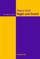 Marco Iorio - Regel und Grund