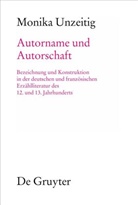 Monika Unzeitig - Autorname und Autorschaft
