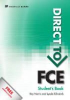 Lynda Edwards, Roy Norris - Direct of FCE Student Book with Key and Website Pack