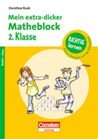 Dorothee Raab, Bernhard Mark, Karin Schliehe - Mein extra-dicker Matheblock: 2. Klasse