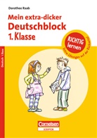 Dorothee Raab - Mein extra-dicker Deutschblock: 1. Klasse